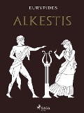 Cover-Bild zum Titel 'Alkestis' von 'Euripides'