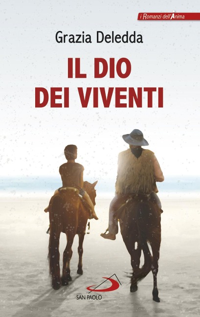 Il Dio dei viventi - Grazia Deledda