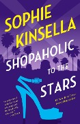 Cover-Bild zum Titel 'Shopaholic to the Stars' von 'Sophie Kinsella'