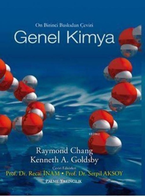 Genel Kimya Chang Ciltli - Raymond Chang, Kenneth A. Goldsby, Kenneth A. Myers