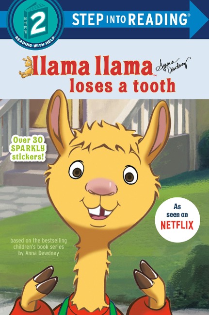 Llama Llama Loses a Tooth - Anna Dewdney