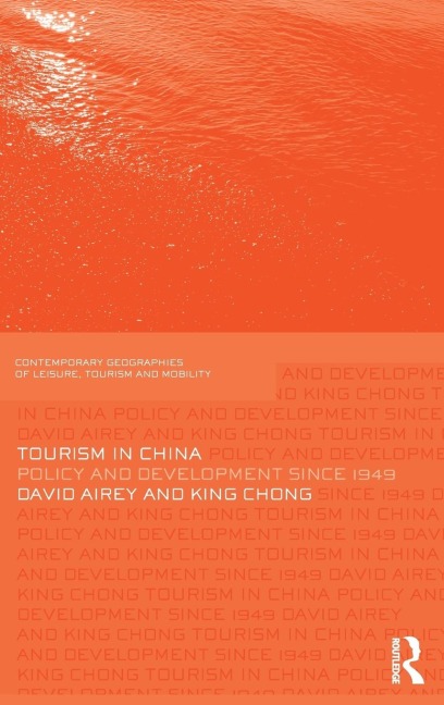 Tourism in China - David Airey, King Chong