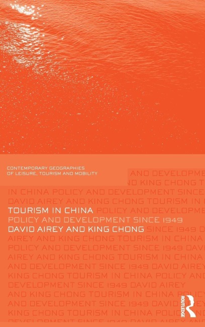 Tourism in China - David Airey, King Chong