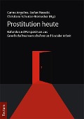 Cover-Bild zum Titel 'Prostitution heute' von ''