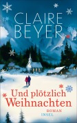 Cover-Bild zum Titel 'Und plötzlich Weihnachten' von 'Claire Beyer'