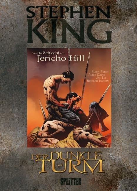 Der Dunkle Turm 05. Die Schlacht am Jericho Hill - Stephen King, Robin Furth, Peter David