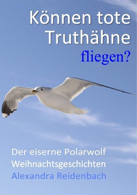 Weihnachtsgeschichten - Alexandra Reidenbach