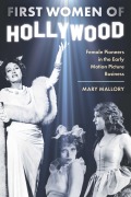 Cover-Bild zum Titel 'First Women of Hollywood' von 'Mary Mallory'