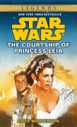 The Courtship of Princess Leia: Star Wars Legends - Dave Wolverton