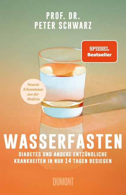 Wasserfasten - Peter Schwarz