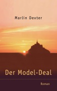 Cover-Bild zum Titel 'Der Model-Deal' von 'Marlin Dexter'