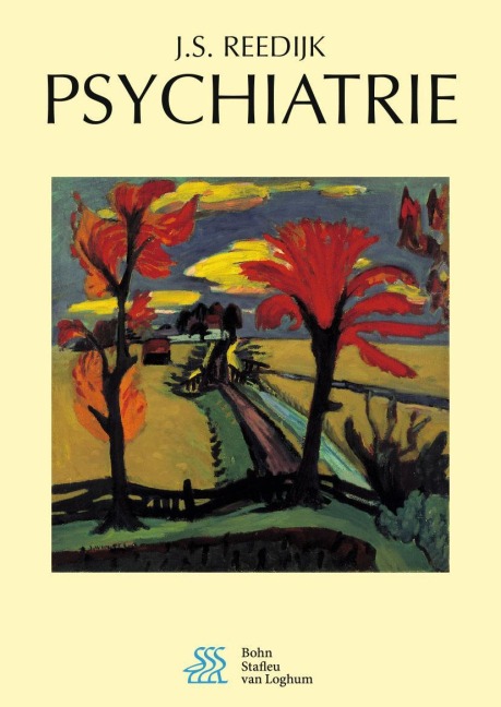 Psychiatrie - J. S. Reedijk