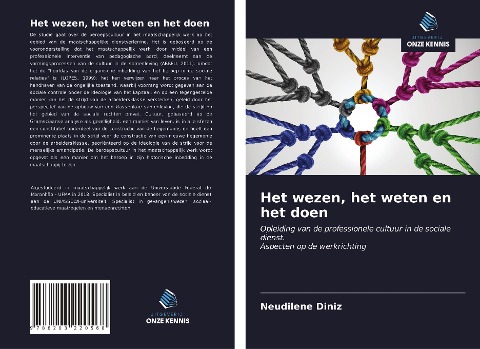 Het wezen, het weten en het doen - Neudilene Diniz