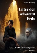 Cover-Bild zum Titel 'Unter der schwarzen Erde' von 'Andreas Parsberg'