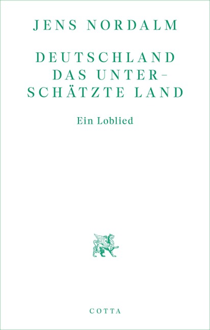 Deutschland - Das unterschätzte Land - Jens Nordalm