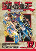 Yu-Gi-Oh!: Duelist, Vol. 12 - Kazuki Takahashi