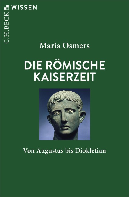 Die römische Kaiserzeit - Maria Osmers