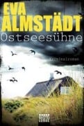 Cover-Bild zum Titel 'Ostseesühne' von 'Eva Almstädt'