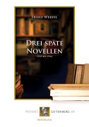 Cover-Bild zum Titel 'Drei späte Novellen' von 'Franz Werfel'