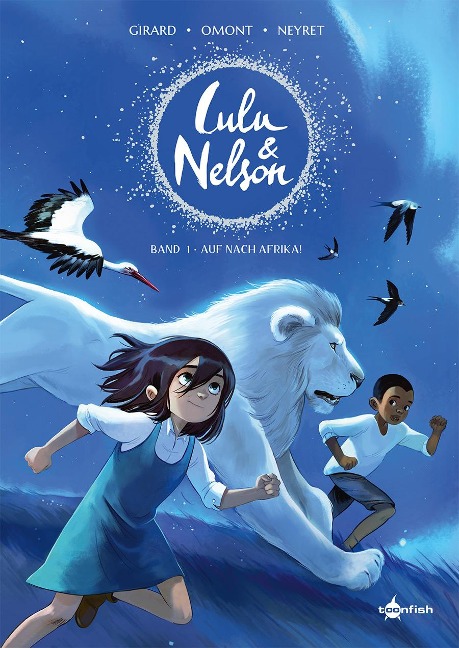 Lulu und Nelson. Band 1 - Charlotte Girard, Jean-Marie Omont