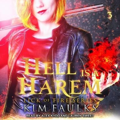 Hell Is a Harem: Book 3 - Kim Faulks