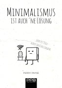Cover-Bild zum Titel 'Minimalismus ist auch ¿ne Lösung' von 'Perry Payne'