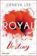 Cover-Bild zum Titel 'Royal Destiny' von 'Geneva Lee'
