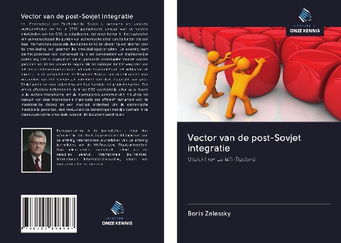 Vector van de post-Sovjet integratie - Boris Zalessky