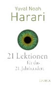 Cover-Bild zum Titel '21 Lektionen für das 21. Jahrhundert' von 'Yuval Noah Harari'