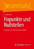 Fixpunkte und Nullstellen - Guido Walz