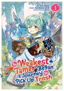 Cover-Bild zum Titel 'The Weakest Tamer Began a Journey to Pick Up Trash (Manga) Vol. 1' von 'Honobonoru500'