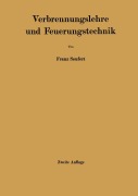 Cover-Bild zum Titel 'Verbrennungslehre und Feuerungstechnik' von 'Franz Seufert'