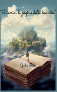 Cover-Bild zum Titel 'Riscrivi le pagine della tua vita' von 'Giulia Rossi'