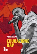 Cover-Bild zum Titel 'Educazione rap' von 'Amir Issaa'