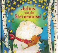 Cover-Bild zum Titel 'Julius und die Sterneninsel' von 'Christian Kämpf, Angelica Rissmann'