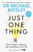 Cover-Bild zum Titel 'Just One Thing' von 'Michael Mosley'