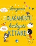 Cover-Bild zum Titel 'Dünyanin En Olaganüstü Hediyesi Kitabi' von 'Anne-Galle Anne-Gaëlle Balpe, Geraldine Cosneau'