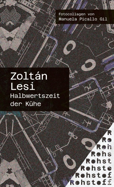 Halbwertszeit der Kühe - Zoltan Lesi