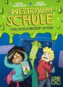 Cover-Bild zum Titel 'Die Weltraumschule (Band 2) - Ein schleimiger Spion' von 'Sonja Kaiblinger'