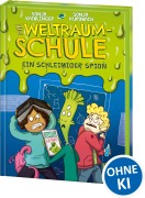Cover-Bild zum Titel 'Die Weltraumschule (Band 2) - Ein schleimiger Spion' von 'Sonja Kaiblinger'
