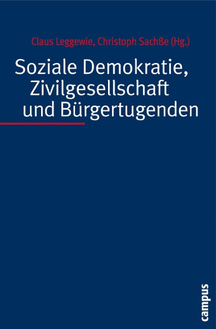 Soziale Demokratie, Zivilgesellschaft und Bürgertugenden - 