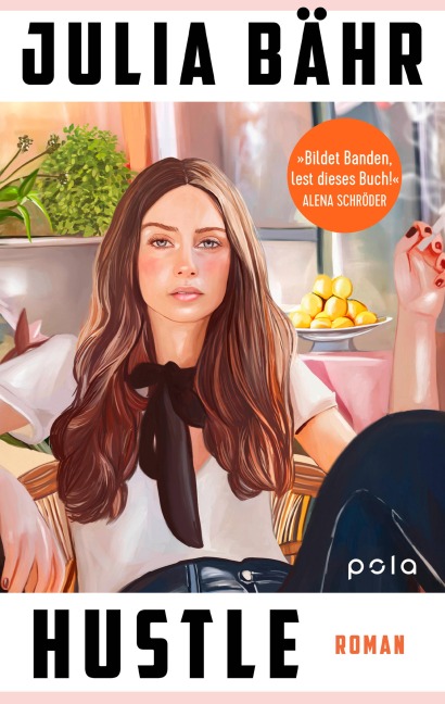 Hustle - Julia Bähr