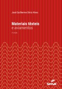 Cover-Bild zum Titel 'Materiais têxteis e aviamentos' von 'José Guilherme Diniz Alves'