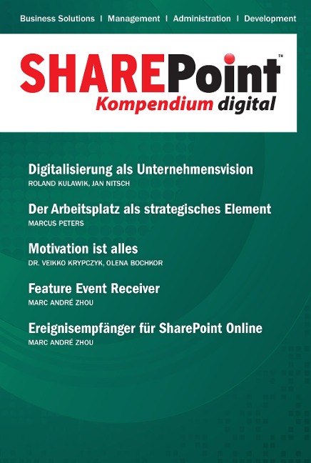 SharePoint Kompendium - Bd. 17 - Olena Bochkor, Jan Nitsch, Marc André Zhou, Veikko Krypczyk, Roland Kulawik