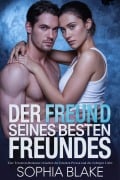 Cover-Bild zum Titel 'DER FREUND SEINES  BESTEN FREUNDES' von 'Sophia Blake'
