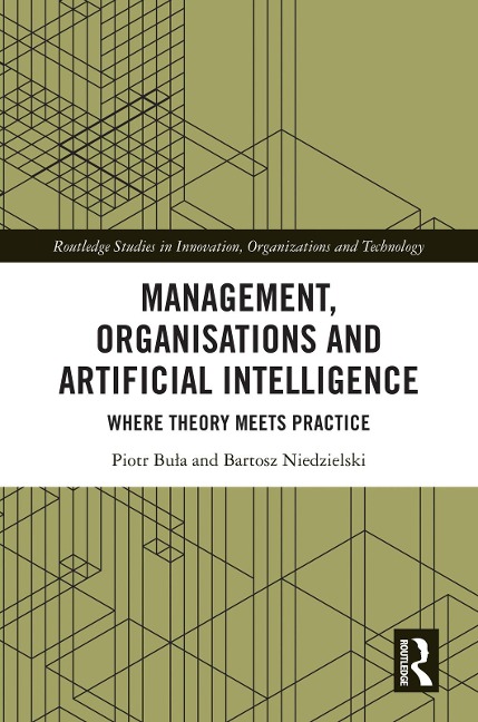 Management, Organisations and Artificial Intelligence - Piotr Bula, Bartosz Niedzielski