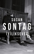 Cover-Bild zum Titel 'Iyiliksever' von 'Susan Sontag'
