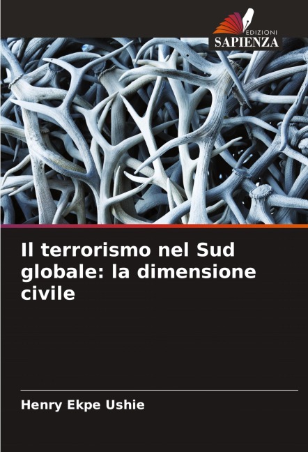 Il terrorismo nel Sud globale: la dimensione civile - Henry Ekpe Ushie