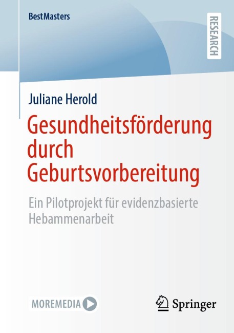 Gesundheitsförderung durch Geburtsvorbereitung - Juliane Herold
