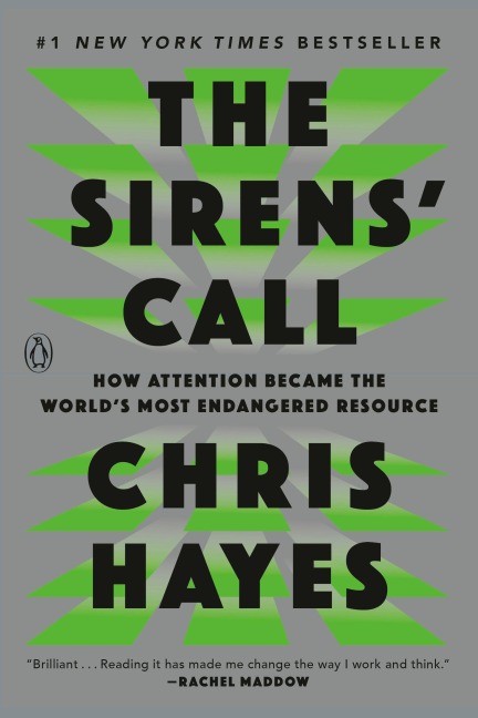 The Sirens' Call - Chris Hayes